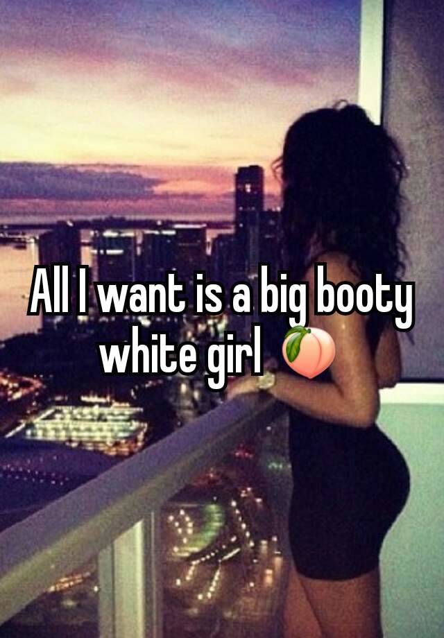 Big Booty White Girl Pics